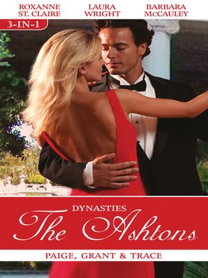 cover image of Dynasties the Ashtons Bks 10-12/Paige/Grant/Trac